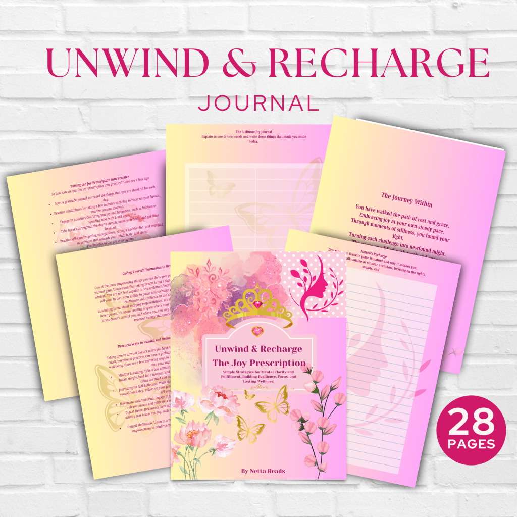 Unwind & Recharge: The Joy Prescription Journal