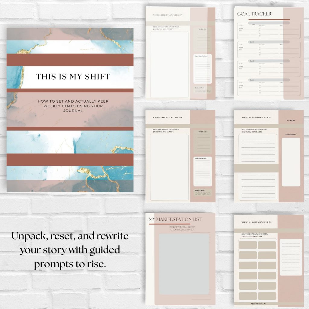 This Is My Shift: A Weekly Goal-Setting Journal for Positive Change and Progress