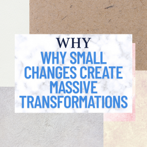 Read more about the article Why Small Changes Create Massive Transformations