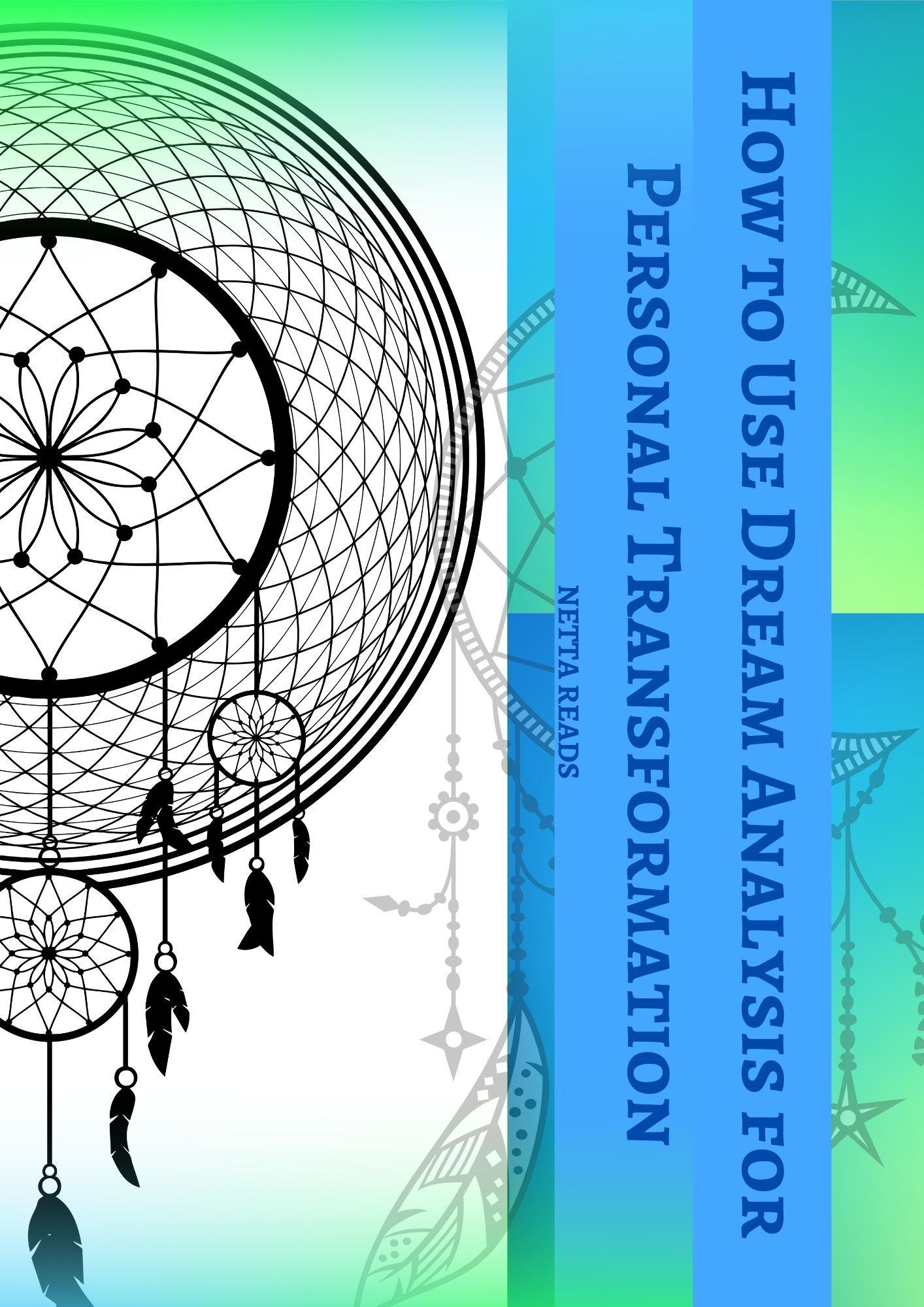 How to Use Dream Analysis for Personal Transformation